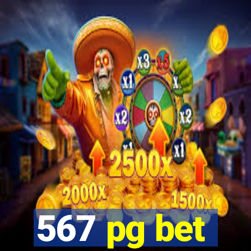 567 pg bet